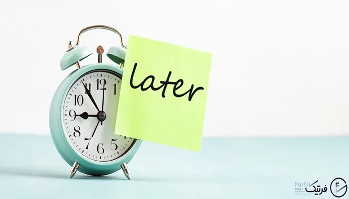 دلایل اصلی و مهم اهمال‌کاری چیست؟